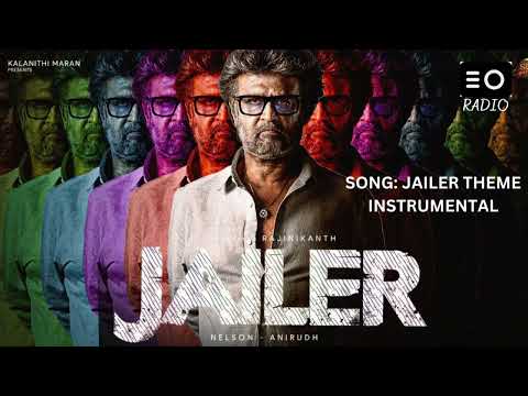 JAILER TAMIL          SONG NAME: JAILER THEME INSTRUMENTAL          | RADIO |