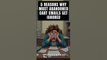 5 Reasons Why Most Abandoned Cart Emails Get Ignored