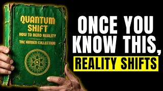 Quantum Shifting - Activate Your Divine Power To Shape Reality Forever
