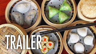 A Bite of China - OFFICIAL TRAILER - A Culinary and Spiritual Journey Through China