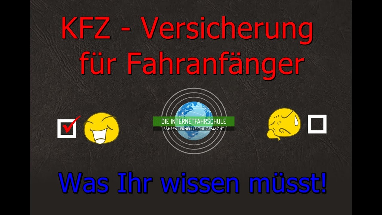 Fahranfänger: Die wichtigsten Infos rund um die Versicherung!