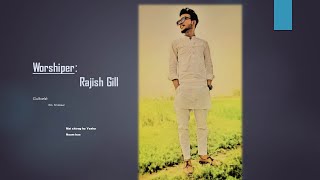 Me Chirag Hu Yasu Nam Ka | Rajish Gill - Shakeel