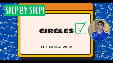 FE Exam Circles | Analytic Geometry Part 2 (Mathematics and Statistics)