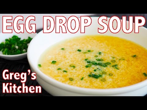 HOW TO MAKE EGG DROP SOUP - Greg's Kitchen