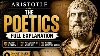 Aristotle's Poetics Explained in English | Complete Summary, Analysis &amp; Theory of Tragedy 