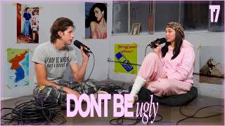 Floor sitters don't have the best opinions - Don't Be Ugly #17