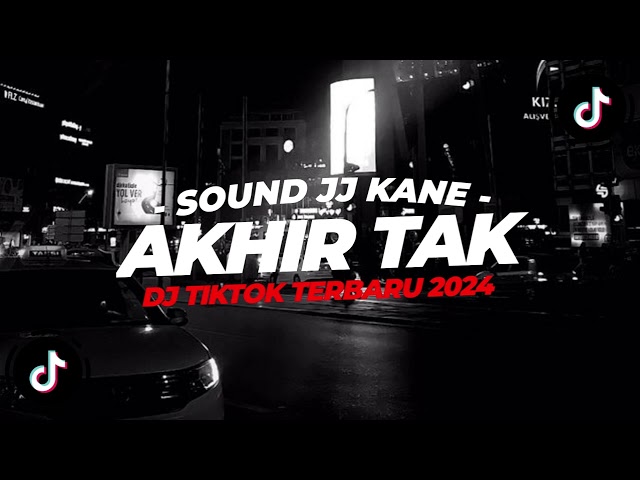 DJ AKHIR TAK BAHAGIA MISELLA IKWAN VIRAL TIKTOK TERBARU 2024 - XDiKz Music class=