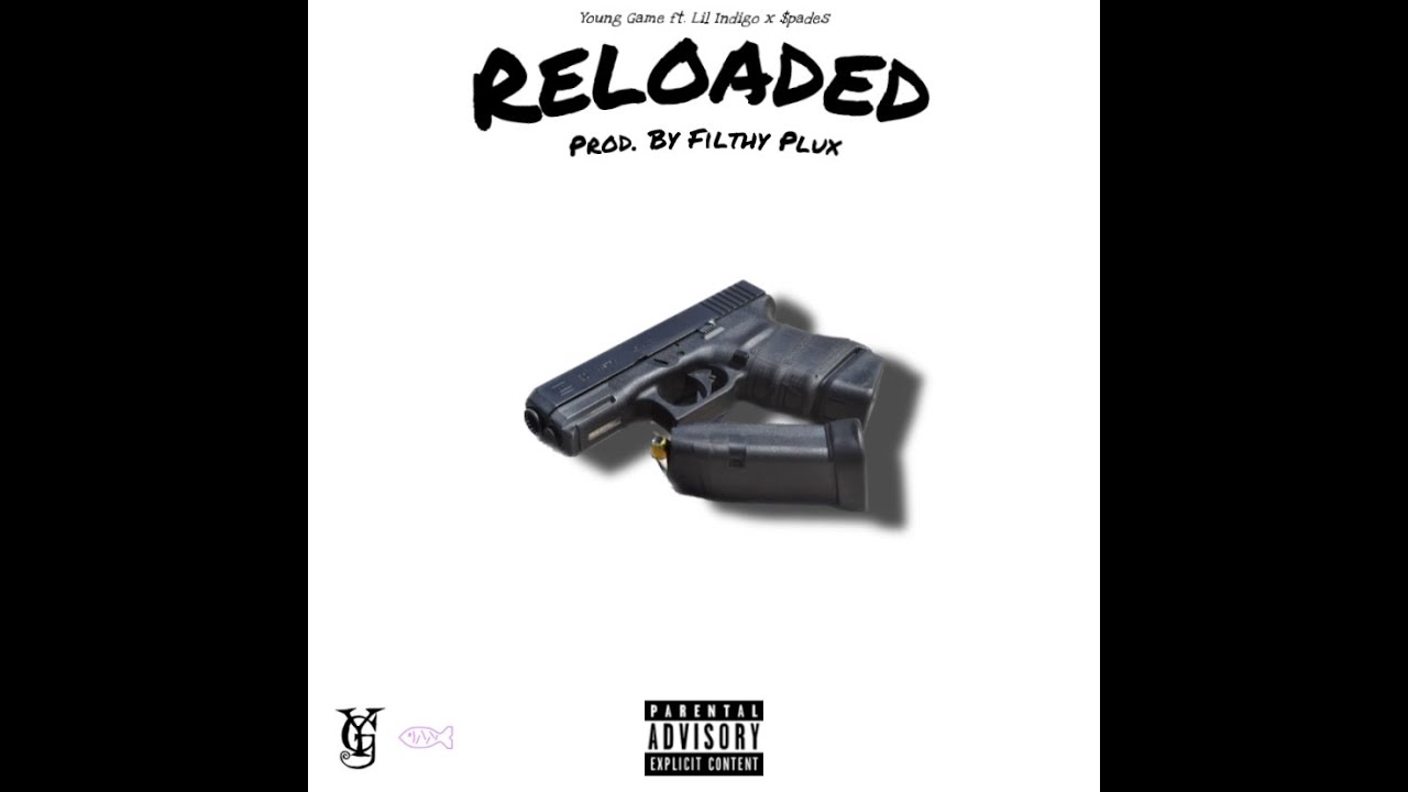Reloaded (feat. $pades & Young Game)