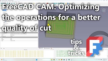 Optimize CNC Cut Quality – FreeCAD CAM Tip 13 (Toolpath Finishing Guide)