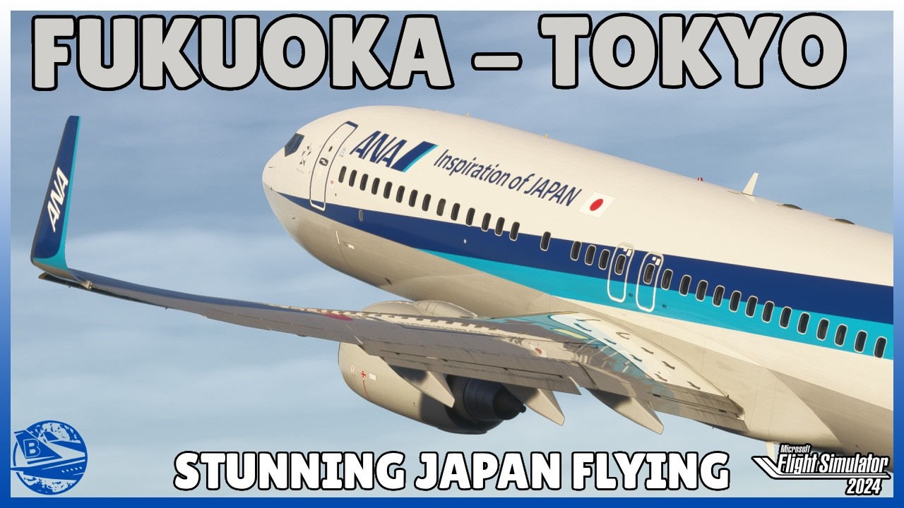 MSFS Live | Mega Japan Flying Ops 🗻 | Real World All Nippon Airways Ops | Fukuoka to Tokyo Haneda 🏙️