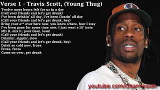 Clean Lyrics Travis Scott - Maria Im Drunk Ft. Justin Bieber, Young Thug
