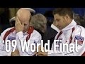 Martin (CAN) vs. Murdoch (SCO) - 10th End 2009 World Championship Final