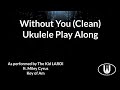 Without You Ukulele Play Along