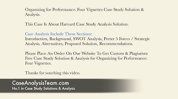 Organizing for Performance Four Vignettes Case Study Solution & Analysis