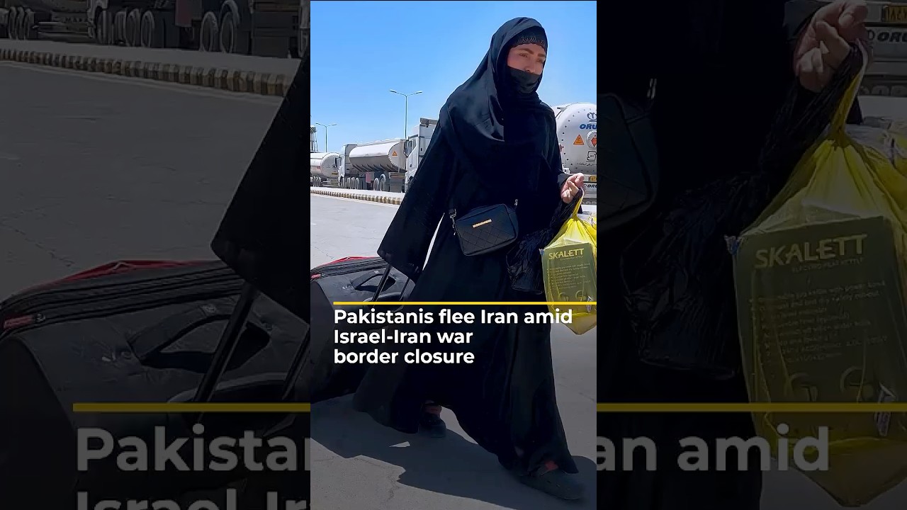 باكستانيون يفرون من إيران وسط إغلاق الحدود بسبب الحرب الإسرائيلية الإيرانية | #ajshorts