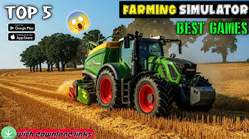 Top 5 Farming Simulator Games For Android | top 5 farming games for android