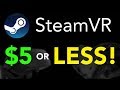 Best Steam VR Games for $5 or Less!