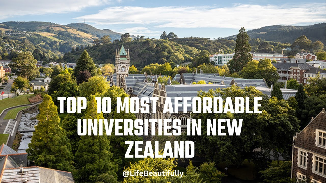 Top 10 Most Affordable Universities in New Zealand