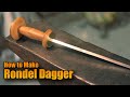 How to make a Medieval Rondel Dagger: Forging a Renaissance Knife from Scrap metal: Manning Imperial
