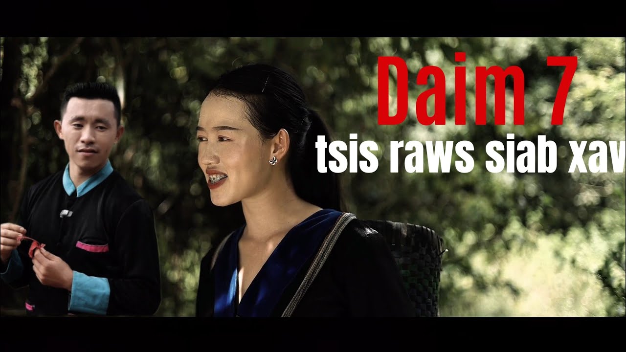 TSIS RAWS SIAB XAV DAIM 7 movie funny lis foom vaj 