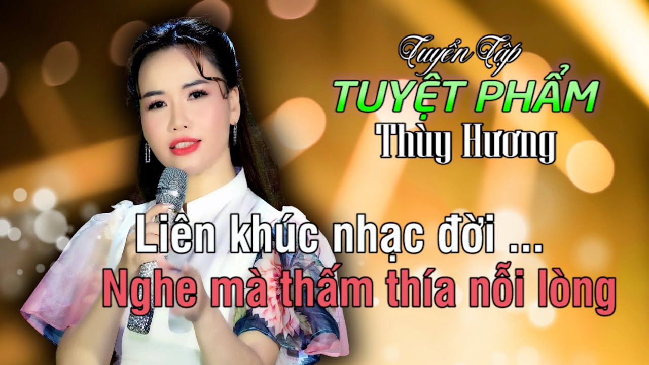 RA MẮT LK TUYỂN TẬP NHẠC TÌNH VÀ TIỀN SIÊU HAY - THÙY HƯƠNG | NHỮNG BÀI HÁT NHẠC TÌNH NGHE LÀ NGHIỆN