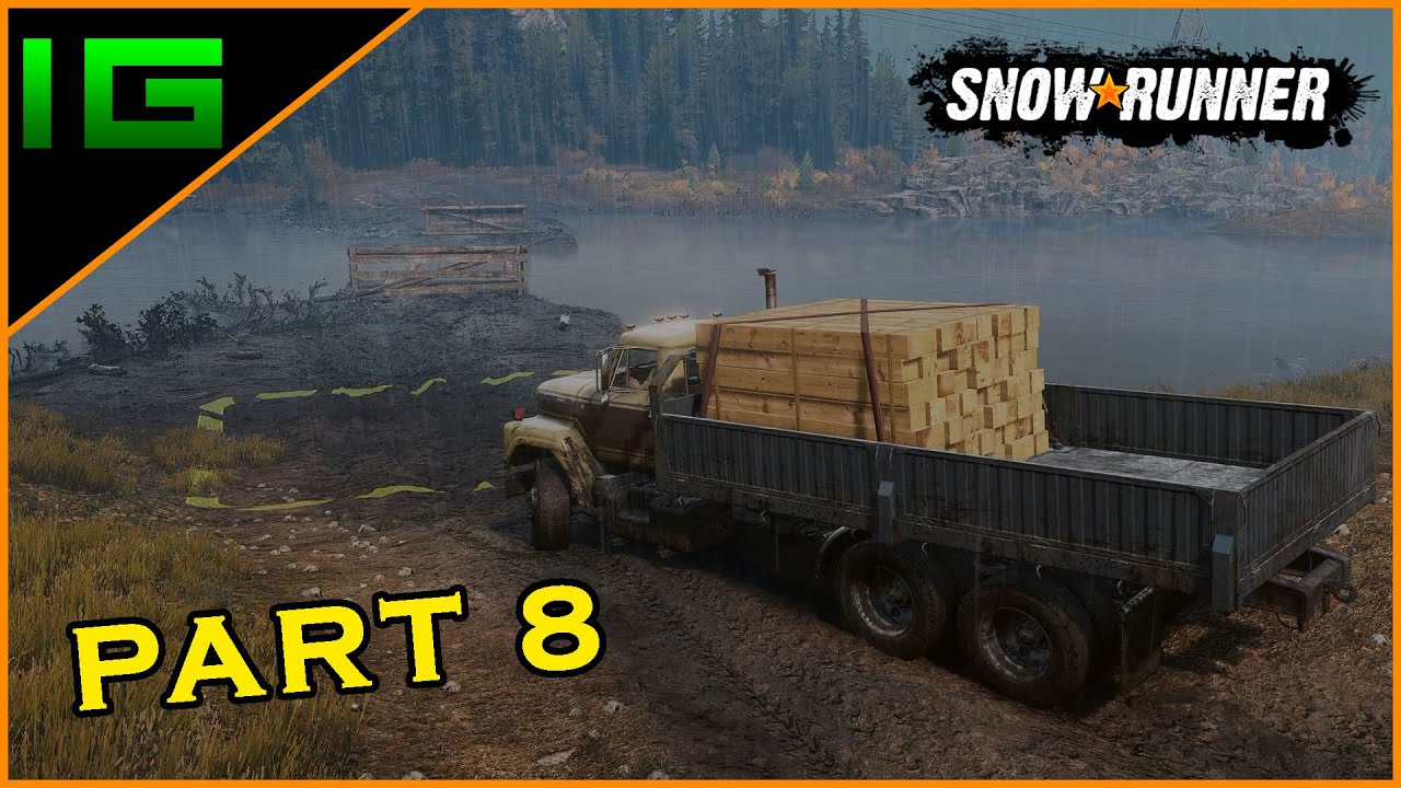 Building a wooden bridge SNOWRUNNER Gameplay Walkthrough Day 8