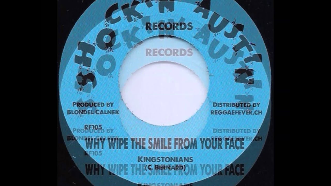 Watch Kingstonians - Why Wipe The Smile From Your Face on YouTube Watch Kingstonians - Why Wipe The Smile From Your Face on YouTube