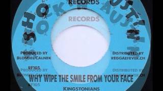 Kingstonians - Why Wipe The Smile From Your Face