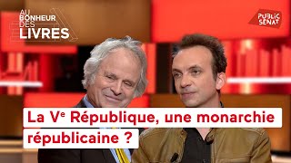 La Ve République, une monarchie républicaine ?