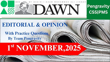 DAWN Editorial & OPINION Analysis | 1st November, 2025 | CSS PMS Preparation | Pengravity Team