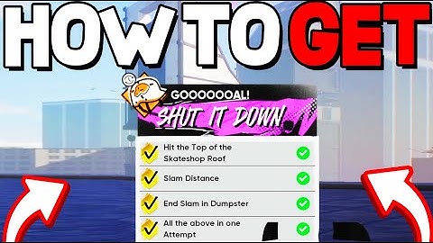 Skate 4 - GOOOOOOOAL! Challenge Guide | End Slam In Dumpster | all of the above in one sequence