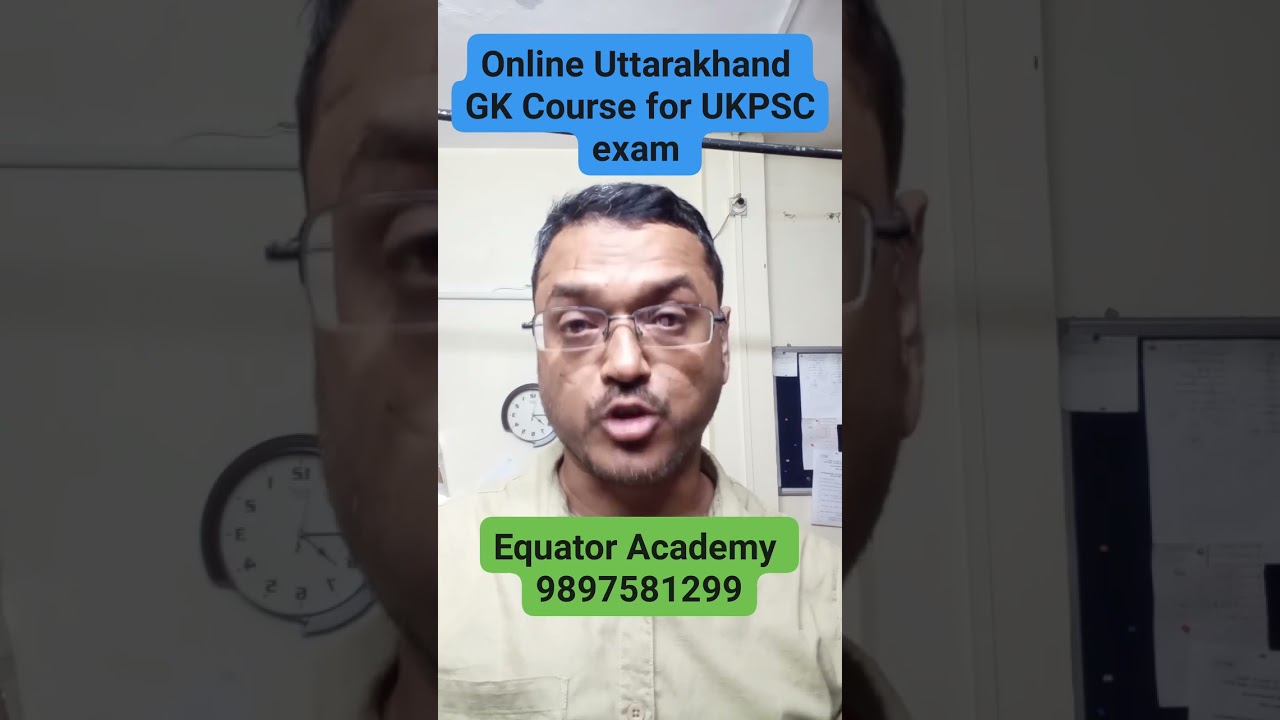 online Uttarakhand general knowledge course for UKPSC prelims exam 