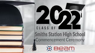 2022 Smiths Station High School Graduation