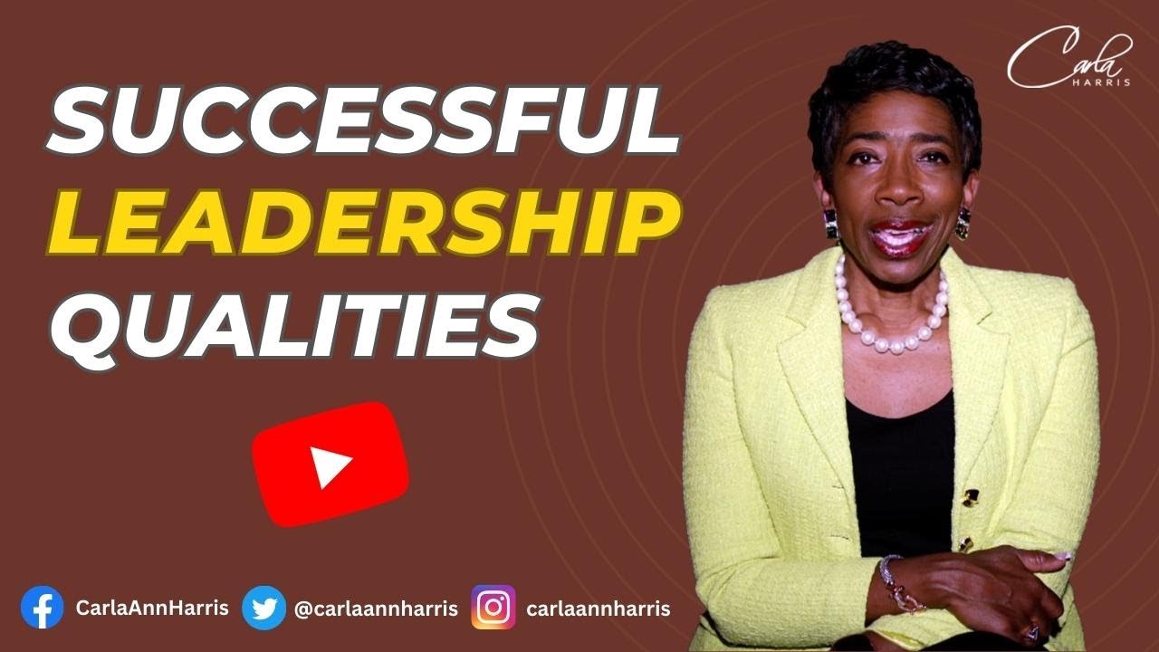 Successful Leadership Qualities YouTube