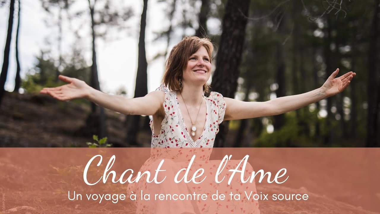 Atelier en ligne "Chant de l'âme". Chant spontané et Voix médecine