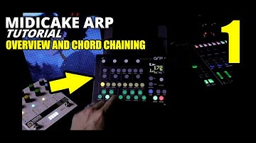 ARP BASICS PT. 1 - Overview and Chord Chaining // MIDICAKE ARP TUTORIAL