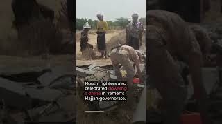 Houthis celebrate seizing control of Yemen’s Red Sea coast | AJ #shorts