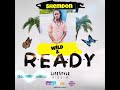 Shemdon-wild and ready(lifestyle riddim 2019)