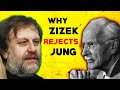 Why Slavoj Zizek REJECTS Carl Jung | Psychology // Philosophy