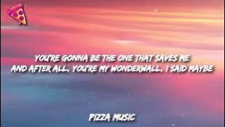 Oasis - Wonderwall (lyrics)