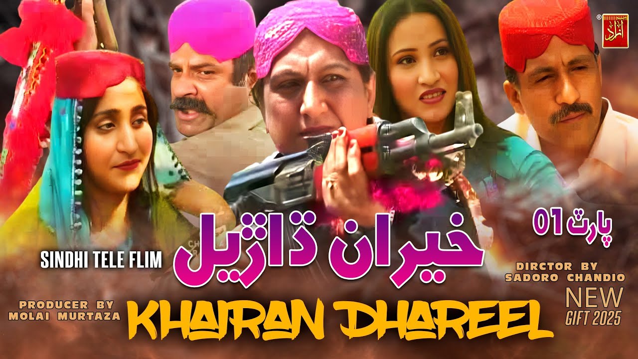 Khairan Dhareel New Sindhi Movies | Latest Sollywood | Shabiran Channa Nisar Shah Azad Entertainmen