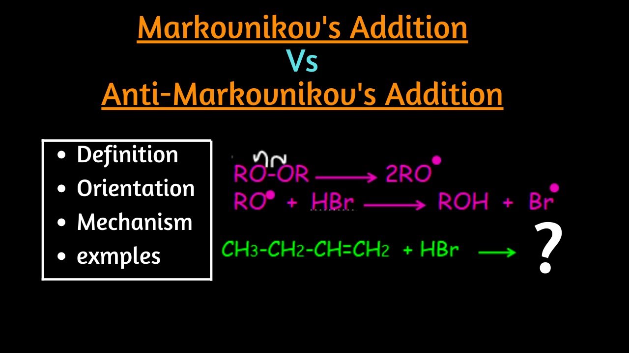 Markovnikov and anti-Markovnikov rule| orientation | mechanism |Organic Chemistry