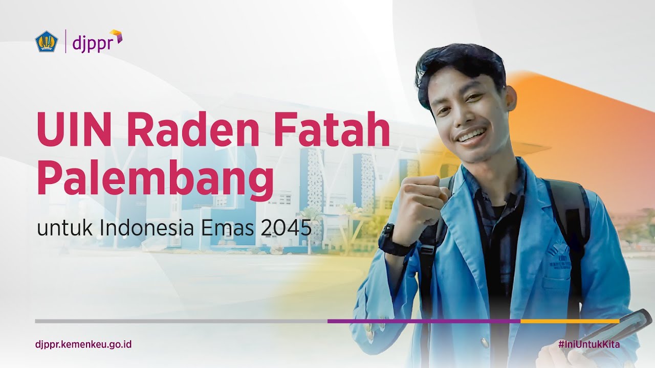 UIN Raden Fatah untuk Pendidikan Maju di Sumatera Selatan