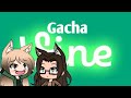 Gacha Vine Part 1