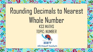 Rounding Decimals to the Nearest Whole Number