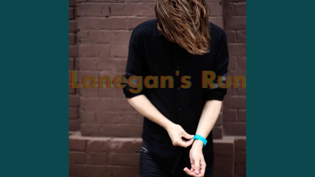 Lanegan's Run IV