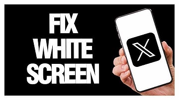 How To Fix X Twitter App White Screen | Final Solution