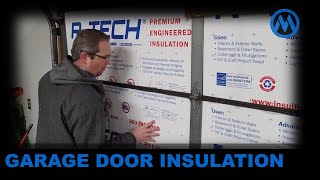 Garage Door Insulation /DIY to Keep Your Garage Warmer! or Cooler! /Part 1 of 3