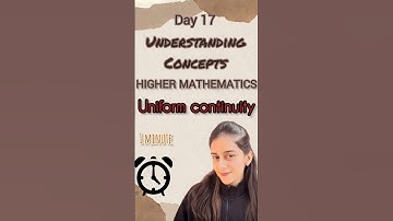 Uniform continuity in 1 minute✨👍 #shortsfeed #shorts #ytshorts #yt #shortvideo #bscmaths #trending