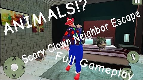This Clown Kidnapped Animals!? Scary Clown Neighbor Escape (Full Gameplay)